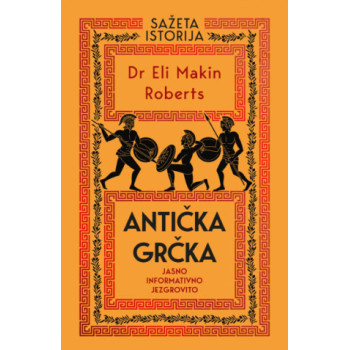 SAŽETA ISTORIJA: Antička Grčka 