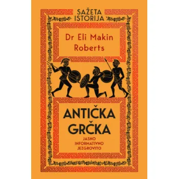 SAŽETA ISTORIJA: Antička Grčka 