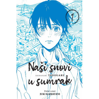 NAŠI SNOVI U SUMRAK #1 