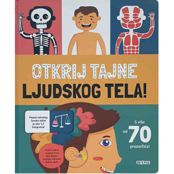 OTKRIJ TAJNE LJUDSKOG TELA 