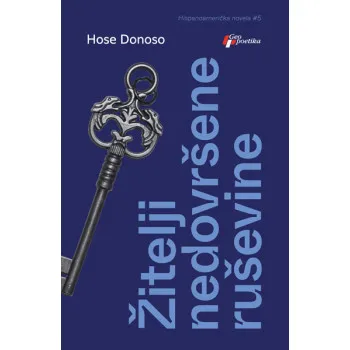 ŽITELJI NEDOVRŠENE RUŠEVINE 