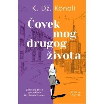 ČOVEK MOG DRUGOG ŽIVOTA 