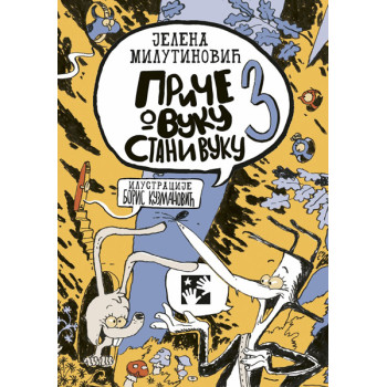 PRIČE O VUKU STANIVUKU 3 