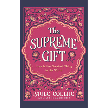 THE SUPREME GIFT 