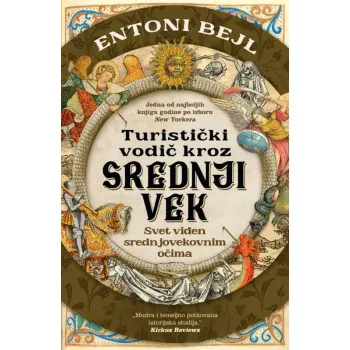 TURISTIČKI VODIČ KROZ SREDNJI VEK 