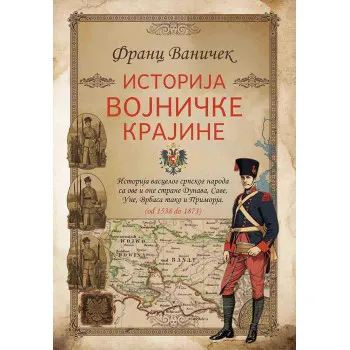 ISTORIJA VOJNIČKE KRAJINE 