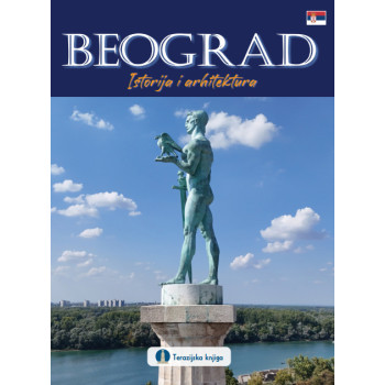 BEOGRAD: ISTORIJA I ARHITEKTURA 