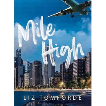 MILE HIGH TikTok Hit Windy City Series book 1 