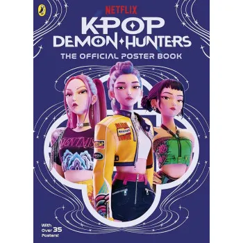 KPOP DEMON HUNTERS: The Official Poster Book 