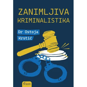 ZANIMLJIVA KRIMINALISTIKA 