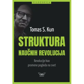 STRUKTURA NAUČNIH REVOLUCIJA 