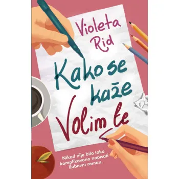 KAKO SE KAŽE VOLIM TE 