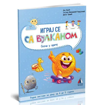 IGRAJ SE SA VULKANOM - SKOČI U PRIČU, RADNI LISTOVI ZA DECU OD 4 DO 5 GODINA 