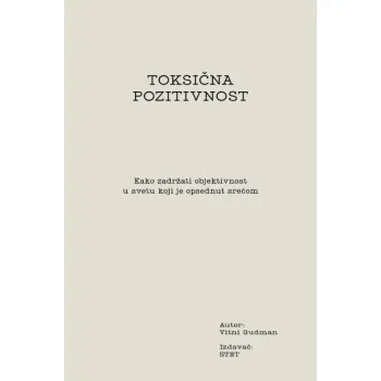 TOKSIČNA POZITIVNOST