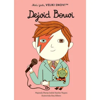 MALI LJUDI, VELIKI SNOVI – DEJVID BOUVI