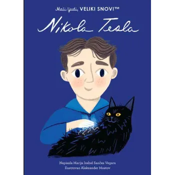 MALI LJUDI, VELIKI SNOVI - NIKOLA TESLA