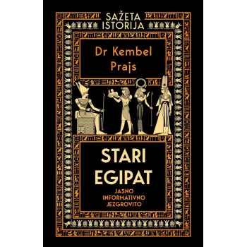 SAŽETA ISTORIJA: STARI EGIPAT 