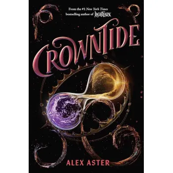 CROWNTIDE TikTok Hit The Lightlark Saga Book 4