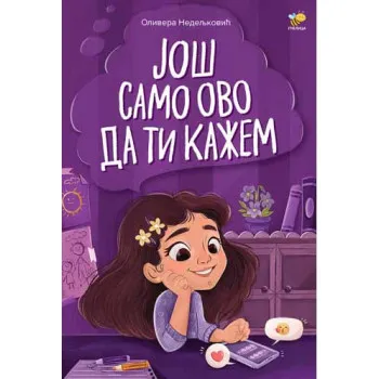 JOŠ SAMO OVO DA TI KAŽEM