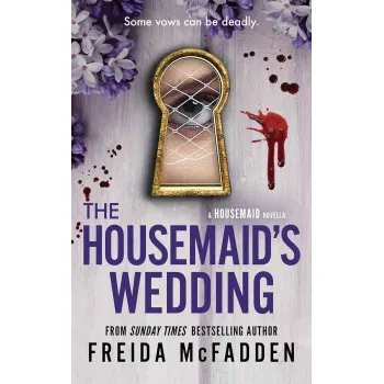 THE HOUSEMAID'S WEDDING