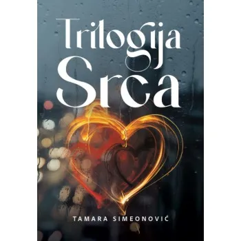 TRILOGIJA SRCA