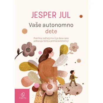 VAŠE AUTONOMNO DETE