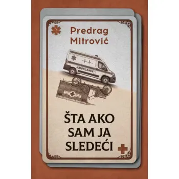 ŠTA AKO SAM JA SLEDEĆI