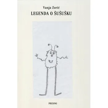 LEGENDA O ŠUŠUŠKU 