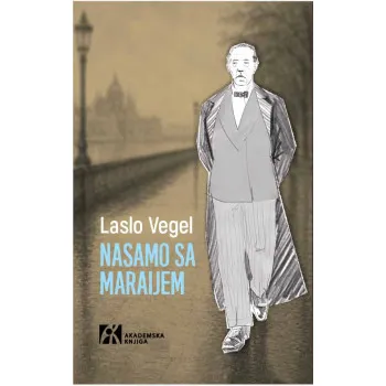 NASAMO SA MARAIJEM - DNEVNIČKE BELEŠKE 1992–2014