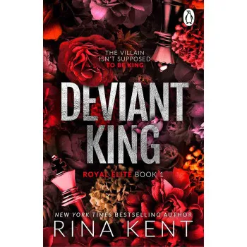 DEVIANT KING book 1 The Royal Elite Series 