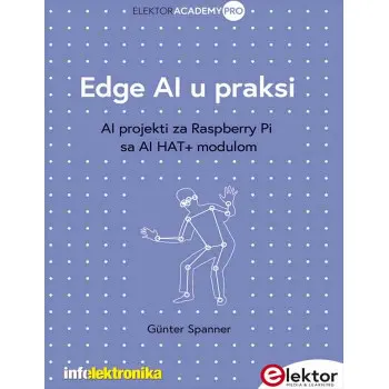 EDGE AI U PRAKSI: <br />
AI PROJEKTI ZA RASPBERRY PI SA AI HAT+ MODULOM 