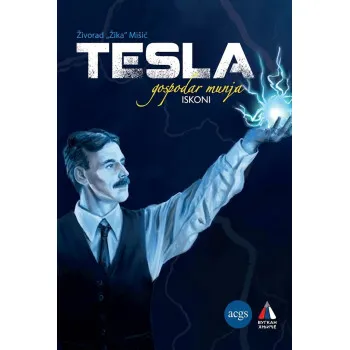 TESLA - GOSPODAR MUNJA - ISKONI 