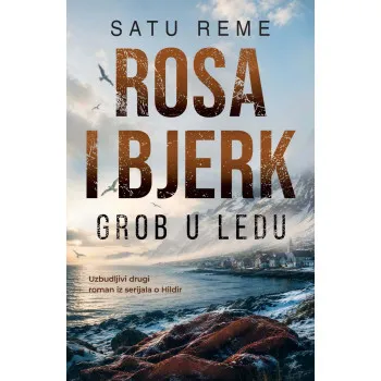 ROSA I BJERK: GROB U LEDU 