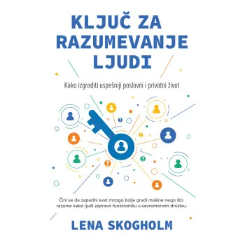 KLJUČ ZA RAZUMEVANJE LJUDI