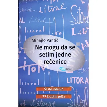 NE MOGU DA SE SETIM JEDNE REČENICE 