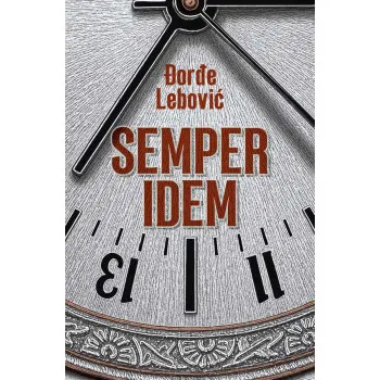SEMPER IDEM - JUBILARNO IZDANJE 