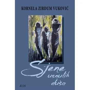 SJENE USNULIH DUŠA