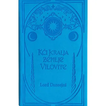 KĆI KRALJA ZEMLJE VILOVITE