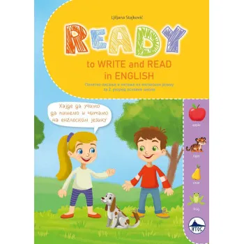 READY TO WRITE AND READ IN ENGLISH Dodatno nastavno sredstvo za 2. razred