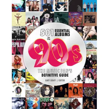 501 ESSENTIAL ALBUMS OF THE 90s