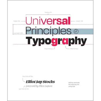 UNIVERSAL PRINCIPLES OF TYPOGRAPHY