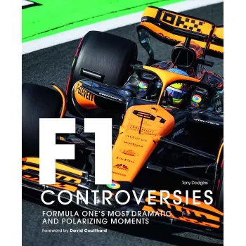 FORMULA ONE The Controversies 