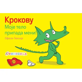 KROKOVU MOJE TELO PRIPADA MENI!