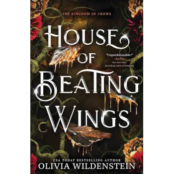 HOUSE OF THE BEATEN WINGS