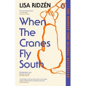 WHEN THE CRANES FLY SOUTH 