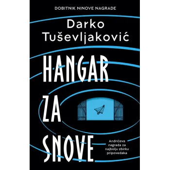 HANGAR ZA SNOVE
