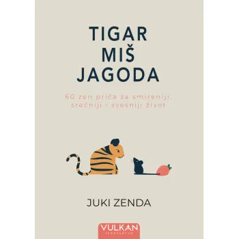 TIGAR, MIŠ, JAGODA