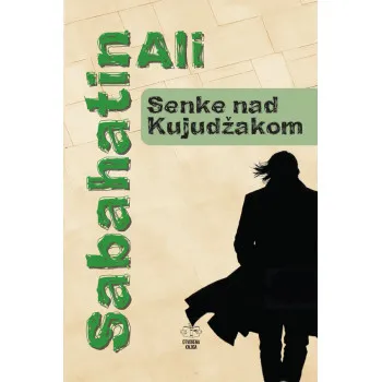 SENKE NAD KUJUDŽAKOM