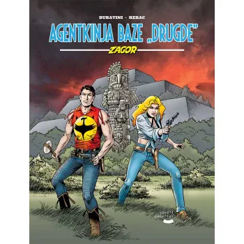 ZAGOR Agentkinja baze „Drugde”