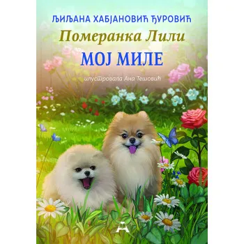 POMERANKA LILI - MOJ MILE
